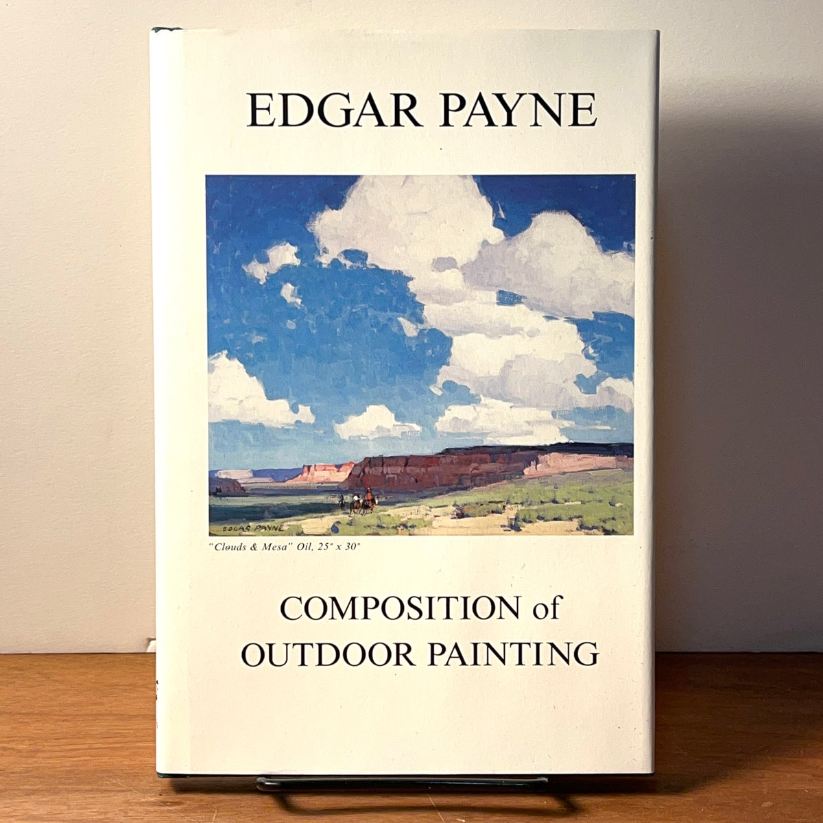 Composition of Outdoor Painting, Edgar A. Payne, DeRu’s, 2005, 7th Ed, Fine w/DJ