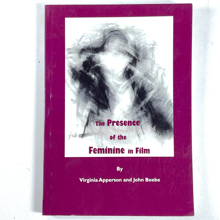 Virginia Apperson & John Beebe, The Presence of the Feminine in Film, 2008, NF SC