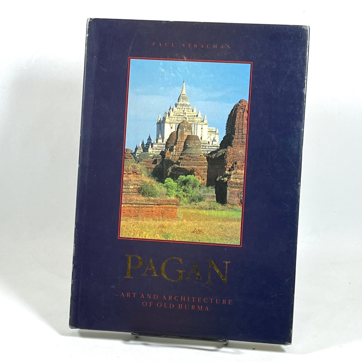 Pagan: Art and Architecture of Old Burma, Paul Strachan, 1989, NF HC & VG+ DJ