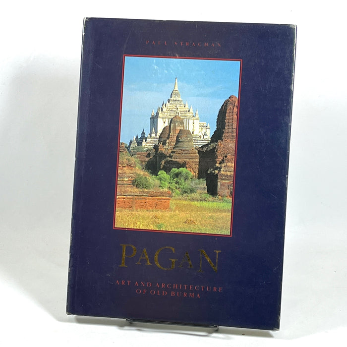 Pagan: Art and Architecture of Old Burma, Paul Strachan, 1989, NF HC & VG+ DJ