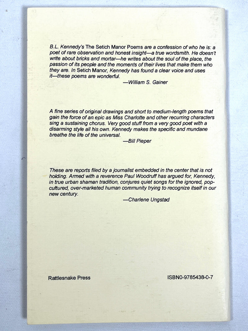 B.L. Kennedy, The Setich Manor Poems, Rattlechips Chapbook Series #25, 2006, NF SC