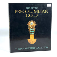The Art of Precolumbian Gold: The Jan Mitchell Collection, 1st Ed Thus, 1985, NF HC w/DJ