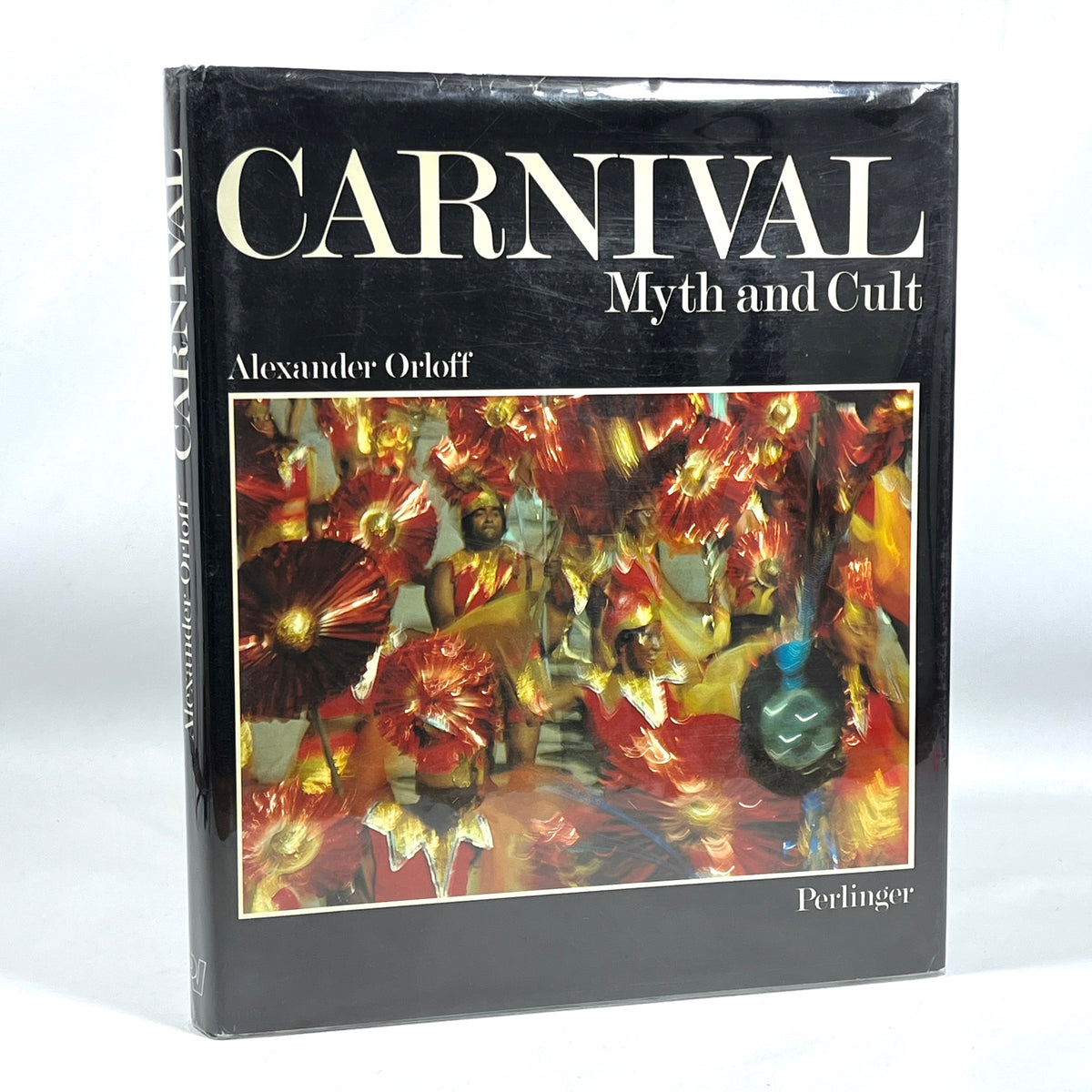 Alexander Orloff, Carnival: Myth and Cult, 1981, Very Good+ hardcover w/dust jacket