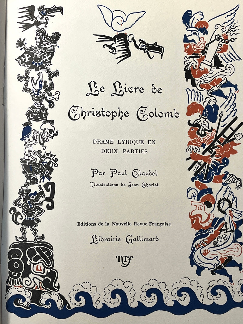 Le Livre de Christophe Colomb: Drame …, Librairie Gallimard, 43/800, Near Fine