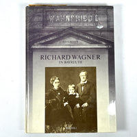 Richard Wagner in Bayreuth, 1876-1976, Rizzoli International, Very Good+ hardcover w/DJ