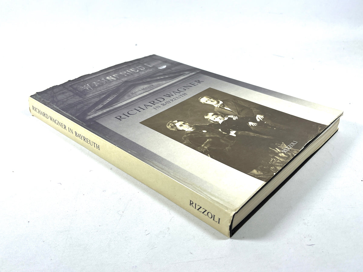 Richard Wagner in Bayreuth, 1876-1976, Rizzoli International, Very Good+ hardcover w/DJ