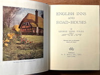 English Inns and Road-Houses, George Long, New York: M.S. Mill Co., Inc, 1937, HC, Very Good