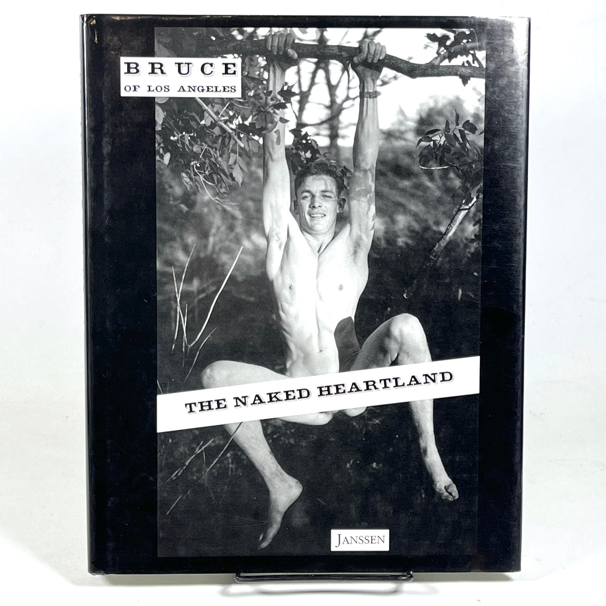The Naked Heartland: The Itinerant Photography of Bruce of Los Angeles, 2001, VG+ HC DJ