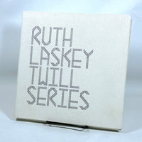 Twill Series, Ruth Laskey, textile artist, 2021, Near Fine hardcover