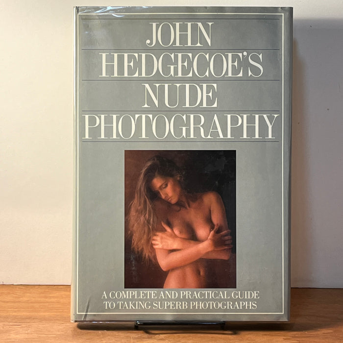 John Hedgecoe's Nude Photography, VG HC in DJ 1984 1st Ed.