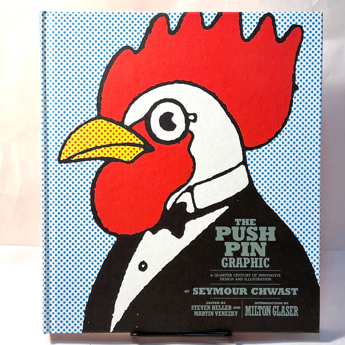 The Push Pin Graphic: A Quarter Century ..., Seymour Chwast, 2004, Fine