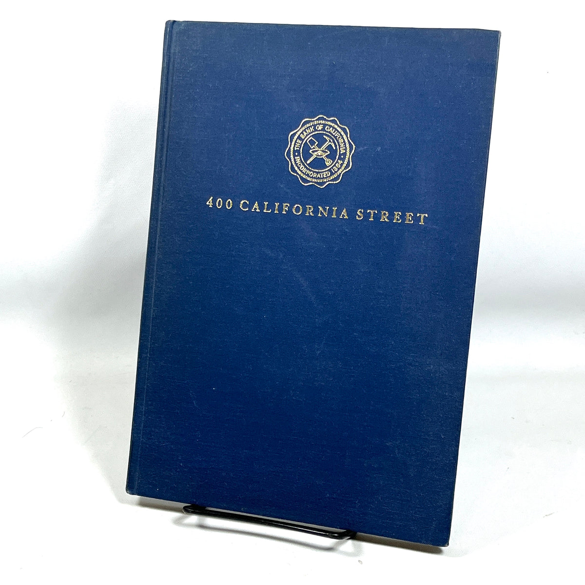 400 California Street, Neill C. Wilson, Bank of California, 1964, Very Good + softcover