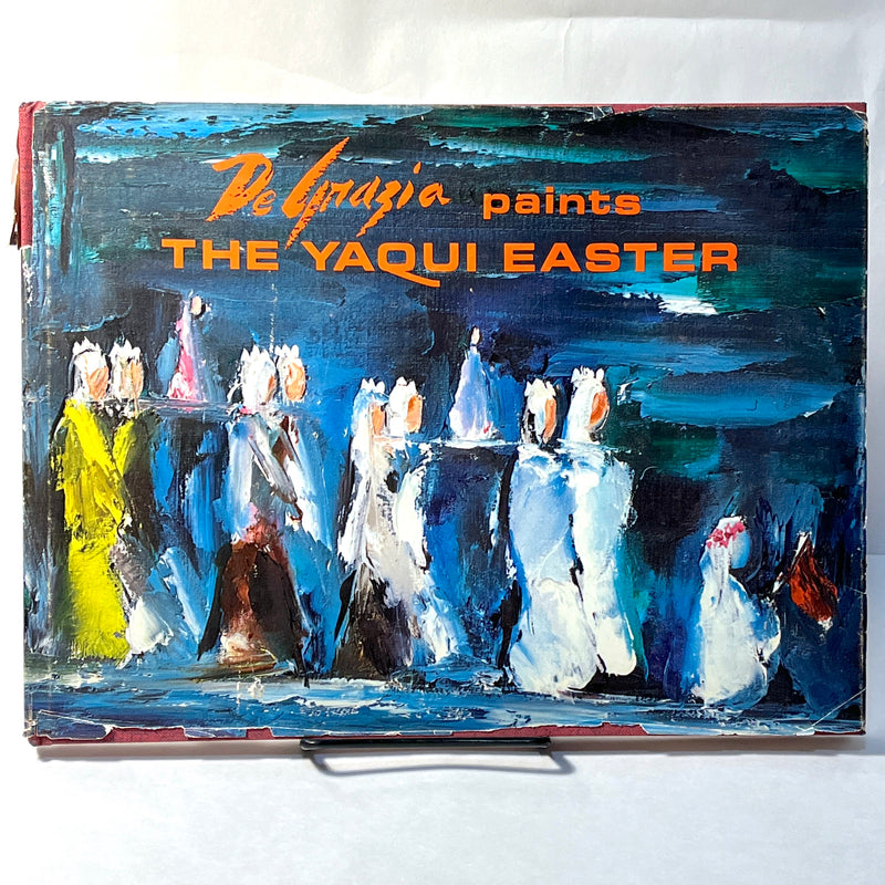 De Grazia Paints the Yaqui Easter, Ted De Grazia, SIGNED, 1968, Fine w/VG DJ