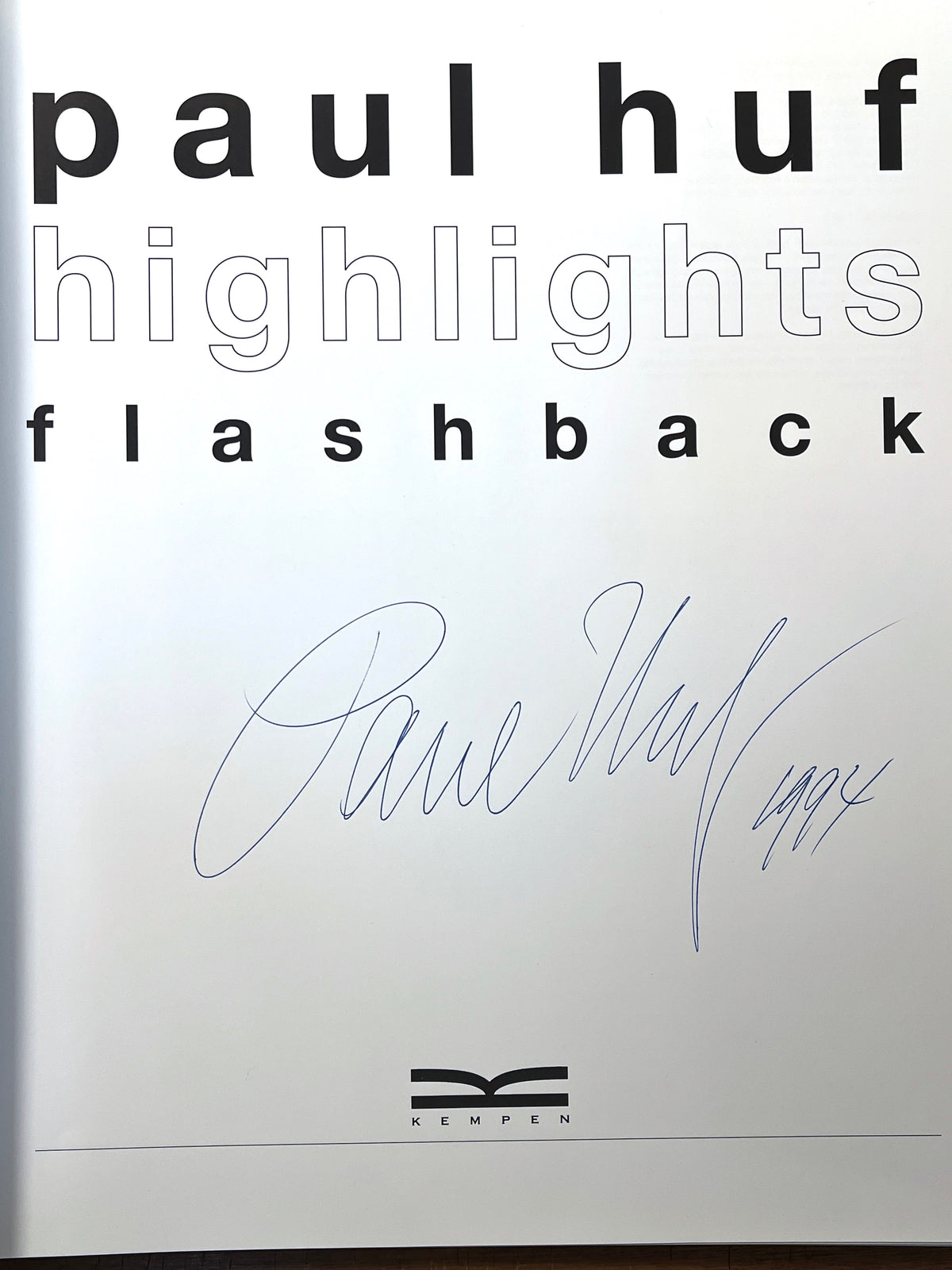 Paul Huf: Highlights, SIGNED, Kempten Publishers, 1994, HC, VG.