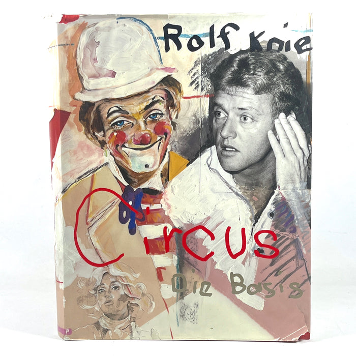 Rolf Knie: Vater, Maler, Clown, Schauspieler, Bildhauer, 1989, Very Good hardcover w/DJ