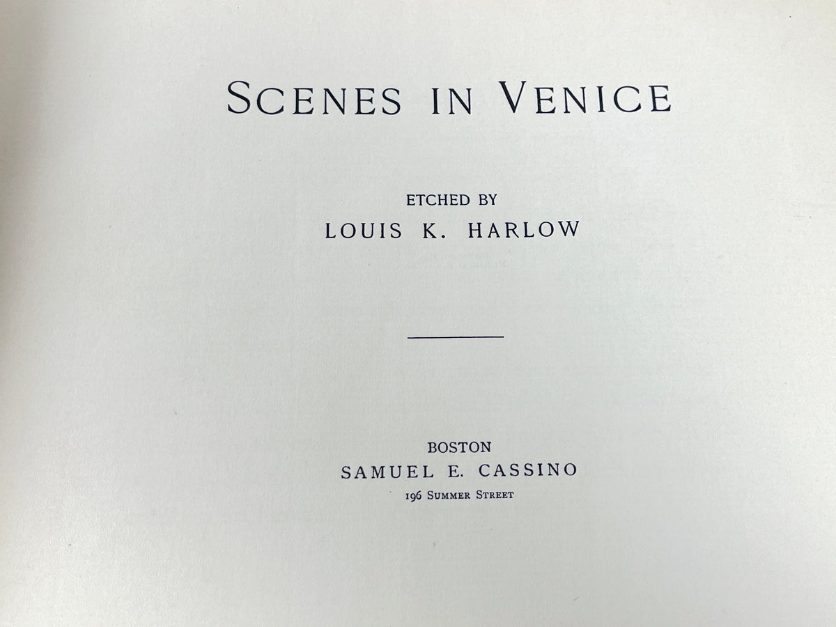 Scenes in Venice, Louis K. Harlow, Samuel E. Cassino 1889, Good hardcover