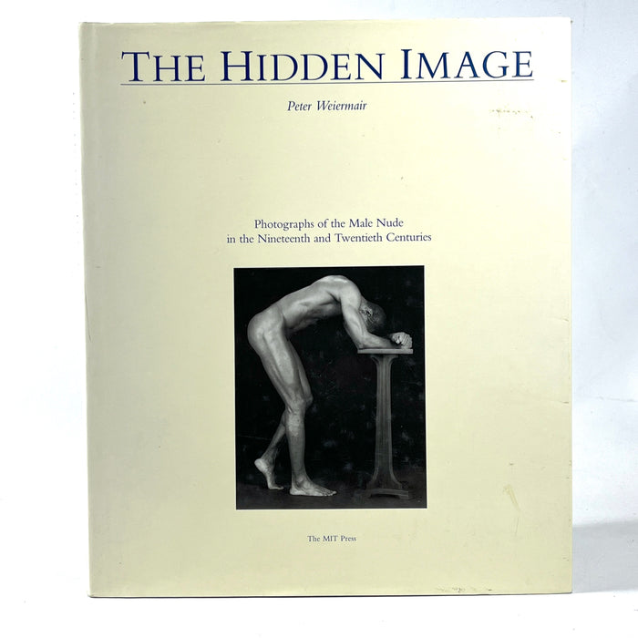 The Hidden Image, Peter Weiermair, The MIT Press, 1988, Near Fine hardcover w/dust jacket