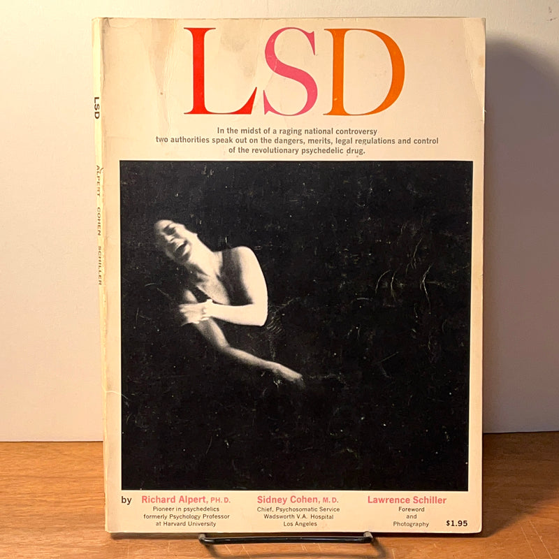 LSD, Alpert, Cohen, Schiller, First Printing, 1966, SC, VG.