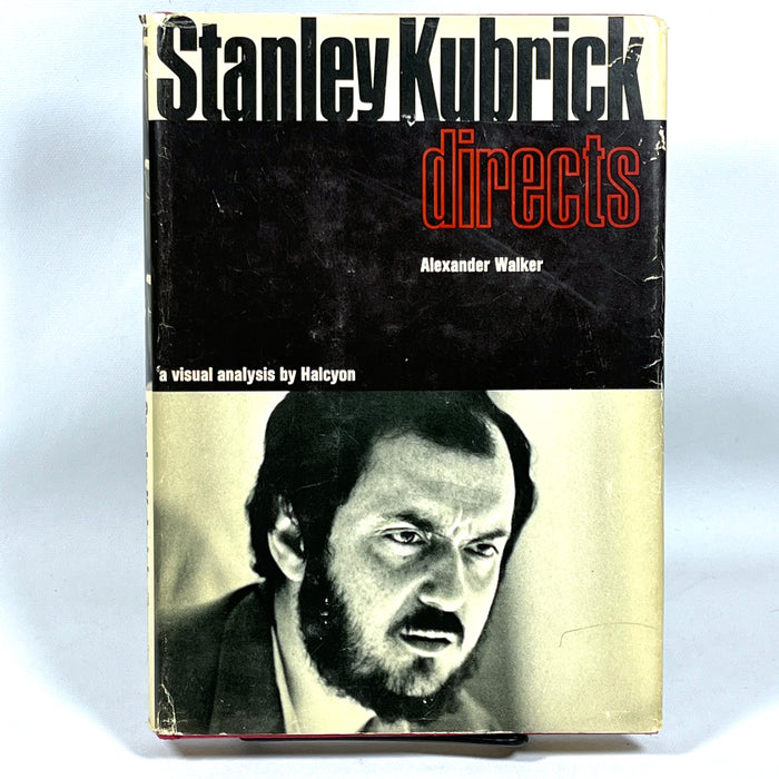 Stanley Kubrick Directs: A Visual Analysis, Alexander Walker, Near Fine HC, Good DJ