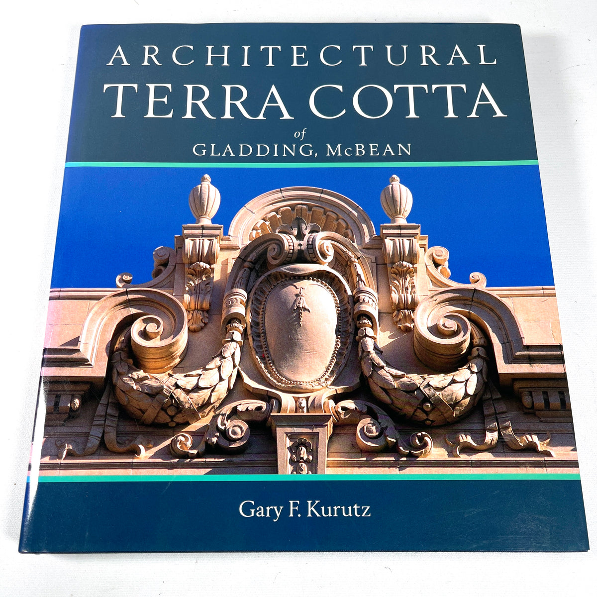 Architectural Terra Cotta of Gladding, McBean, First Printing, 1989, Near Fine hardcover w/DJ