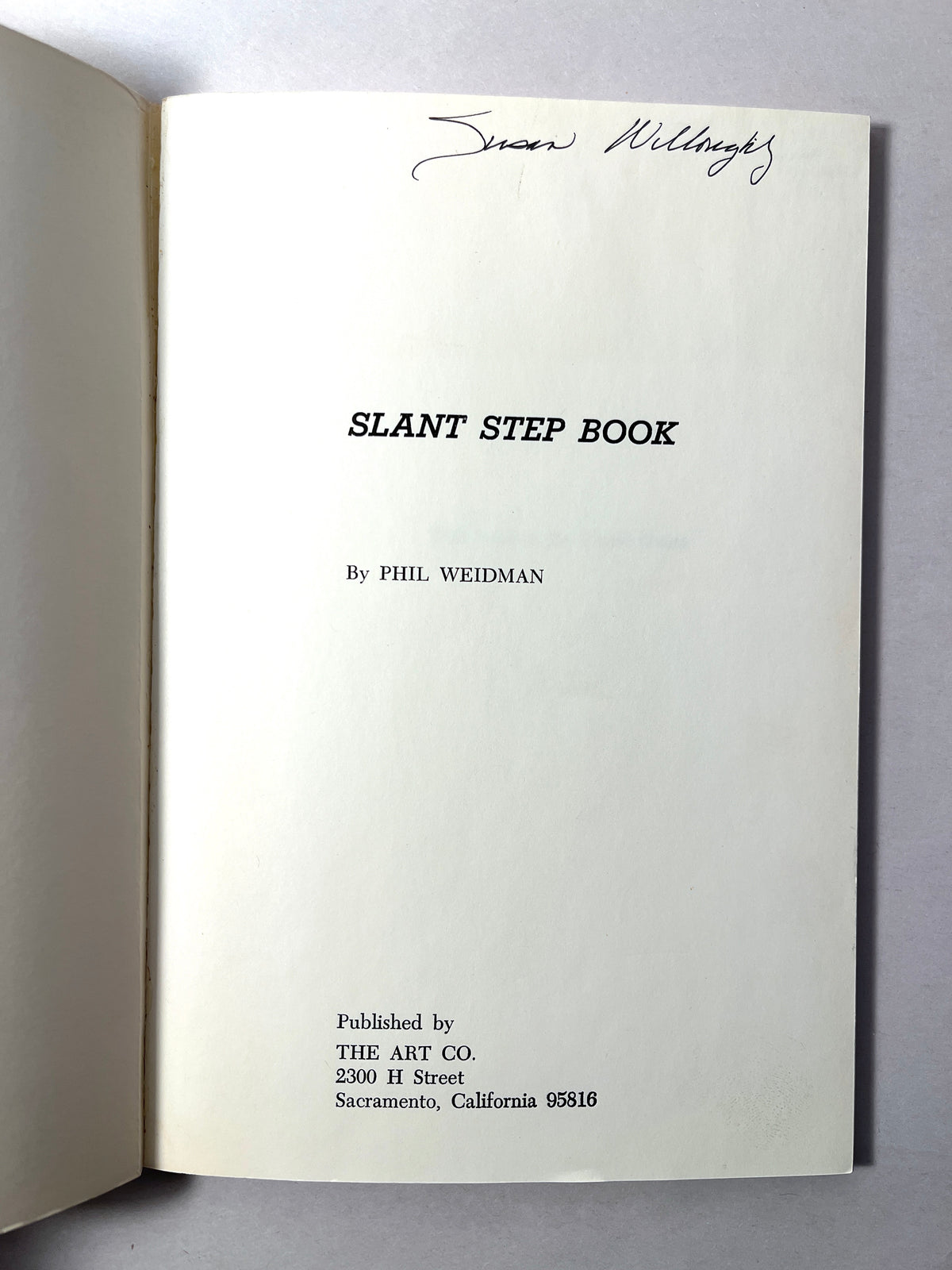 Phil Weidman, Slant Step Book, The Art CO, 1969, Near Fine with 3 pieces of ephemera