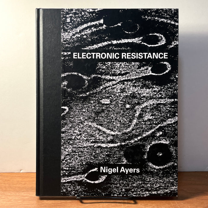 Electronic Resistance, Nigel Ayers, Nocturnal Emissions, Amaya Productions, 2021, HC, NF.