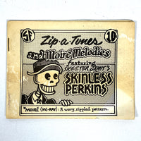 Zip-a-Tunes and Moiré Melodies Featuring Skeeter Grant's Skinless Perkins, 1972, Very Good staplebound.
