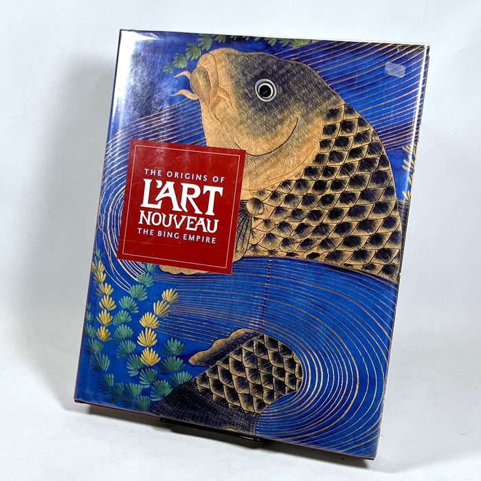 The Origins of L’Art Nouveau: The Bing Empire, 2004, Near Fine hardcover & dust jacket