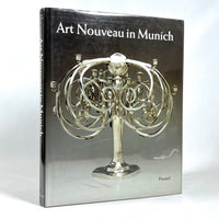 Art Nouveau in Munich: Masters of Jugendstil, Kathryn Bloom Hiesinger, NF HC & DJ