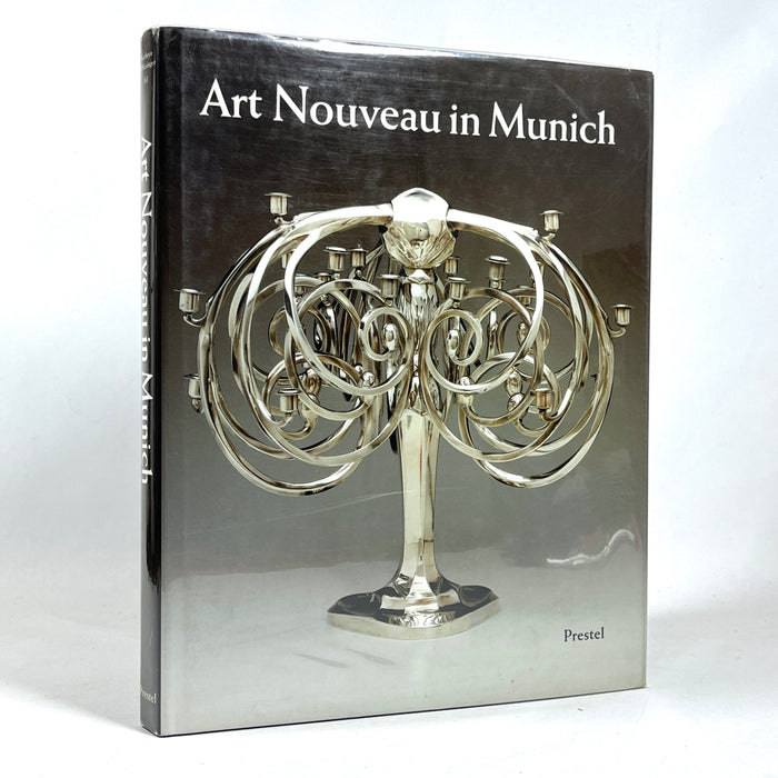 Art Nouveau in Munich: Masters of Jugendstil, Kathryn Bloom Hiesinger, NF HC & DJ