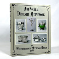 Art Nouveau: Württembergische Metallwarenfabrik 1906, Graham Dry, NF HC & DJ