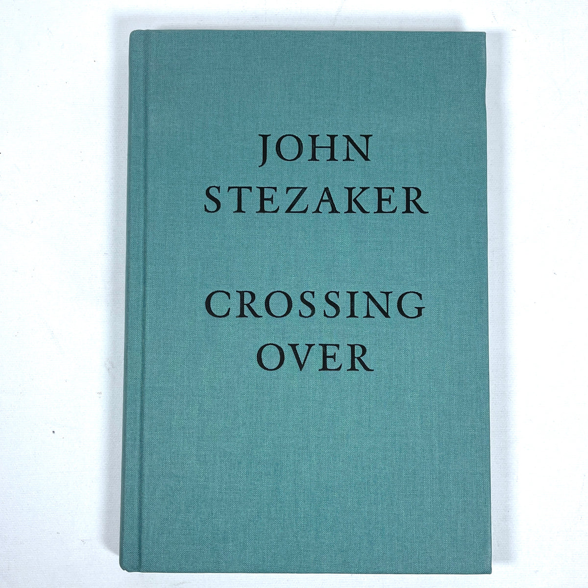 Crossing Over, John Stezaker, Ridinghouse, 2014, Near Fine hardcover