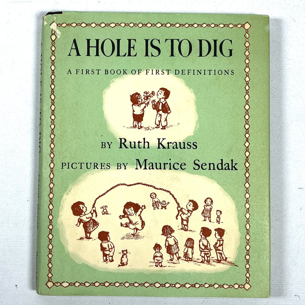 Ruth Krauss, A Hole is to Dig: A First Book of First Definitions, 1952, Very Good HC w/DJ