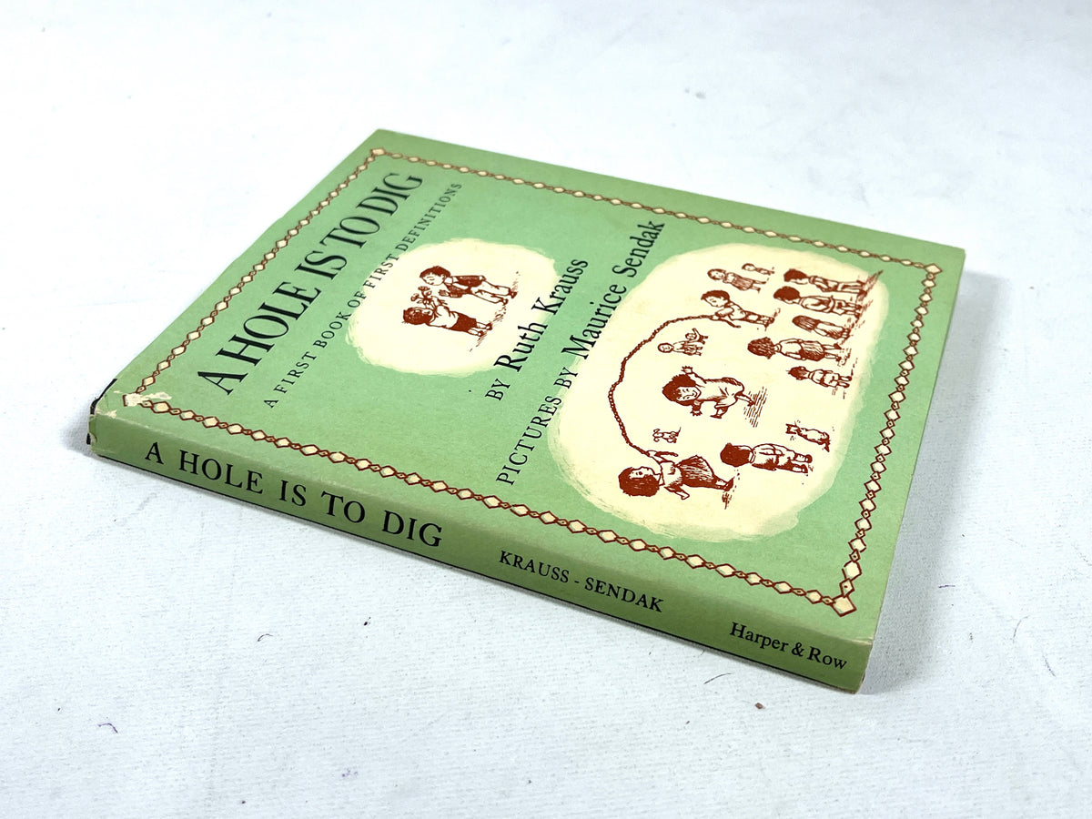 Ruth Krauss, A Hole is to Dig: A First Book of First Definitions, 1952, Very Good HC w/DJ