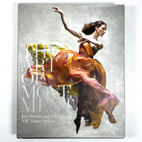 The Art of Movement: Ken Browar & Deborah Ory NYC Dance Project, 2016, VG HC w/DJ