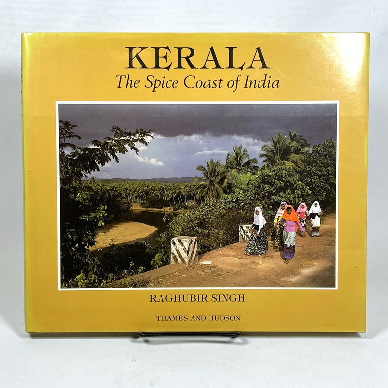 Kerala: The Spice Coast of India, Thames and Hudson, 1st Publishing, 1986, VG HC w/DJ.