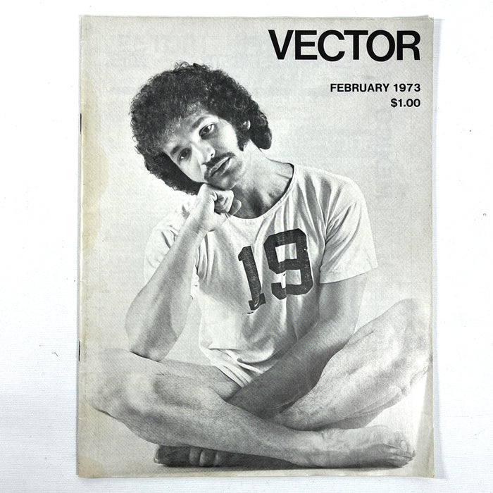 Vector: A Voice for the Homosexual Community, Vol 9, No 2, 1973, Very Good staplebound