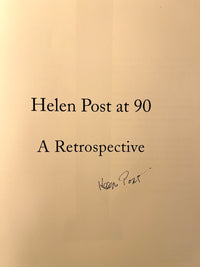 Helen Post at 90: A Retrospective, SIGNED, RARE, Solomon Dubnick Press, 2006, Fine