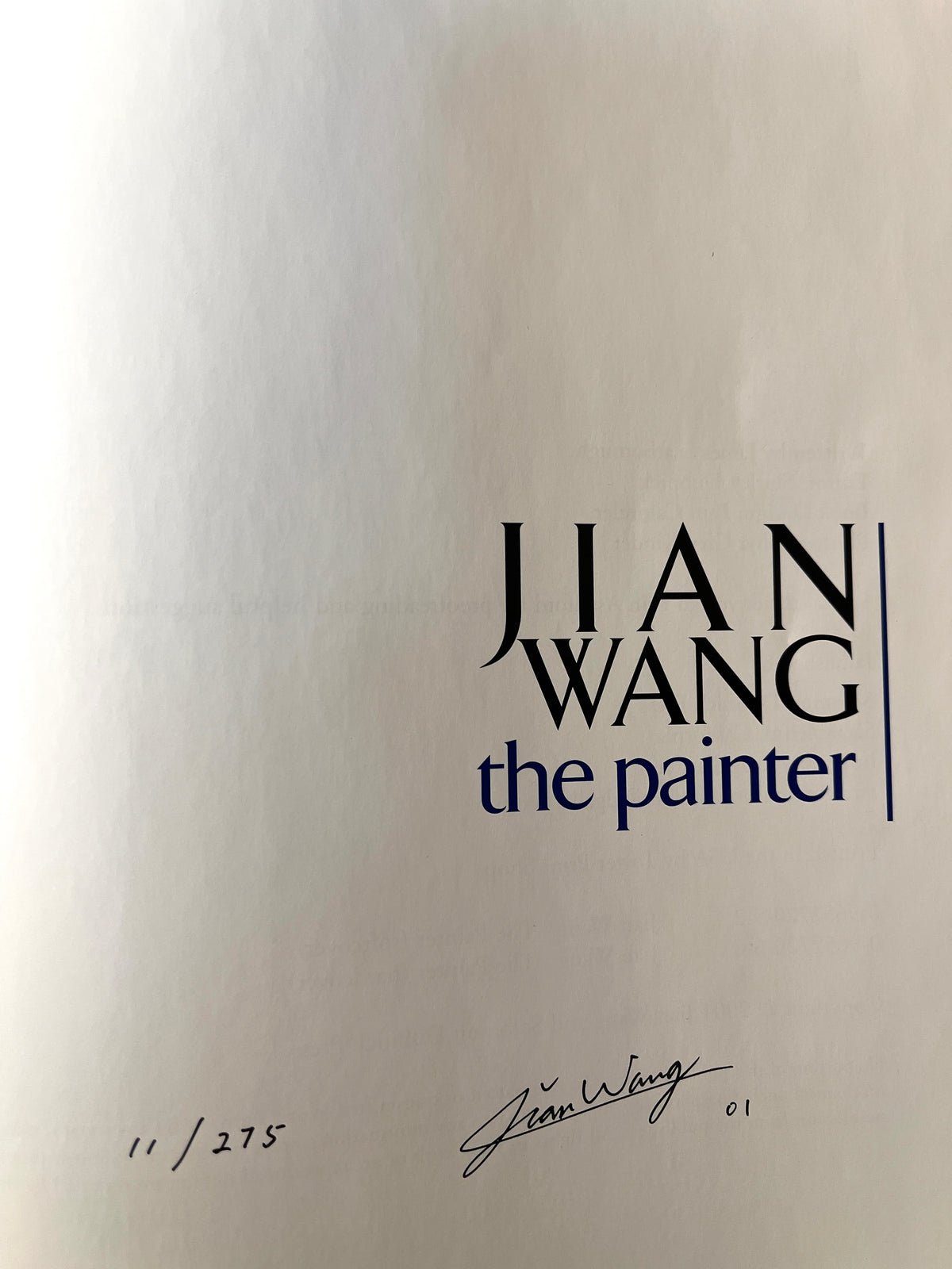 Jian Wang: The Painter, SIGNED, Solomon Dubnick Press, 2001, Fine w/Good DJ