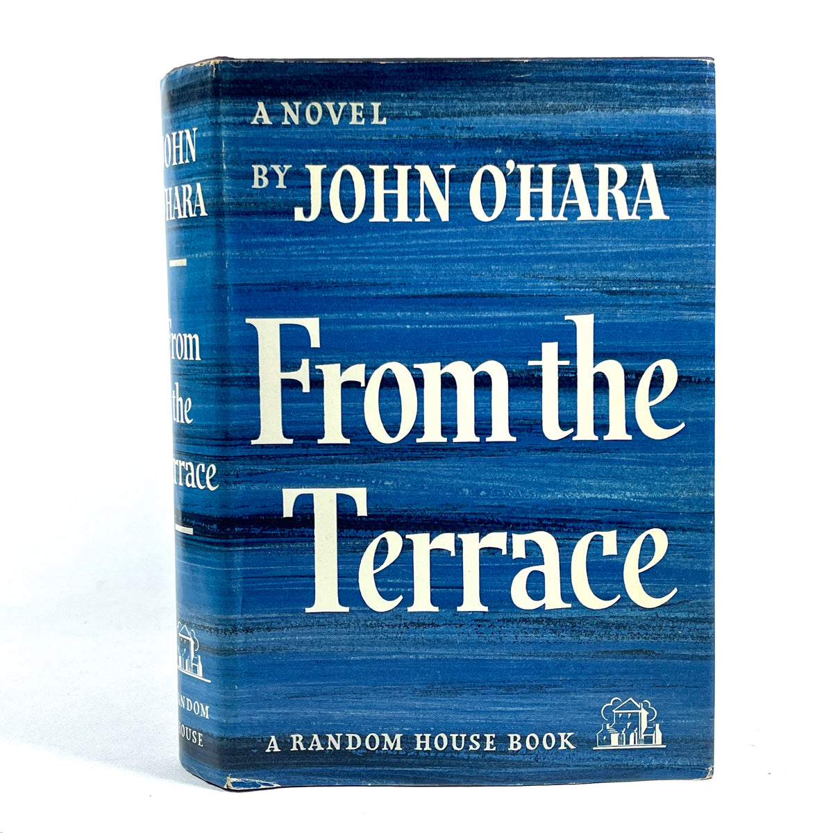 John O'Hara, From the Terrace, Random House, 1st Printing, 1958, Very Good HC w/DJ