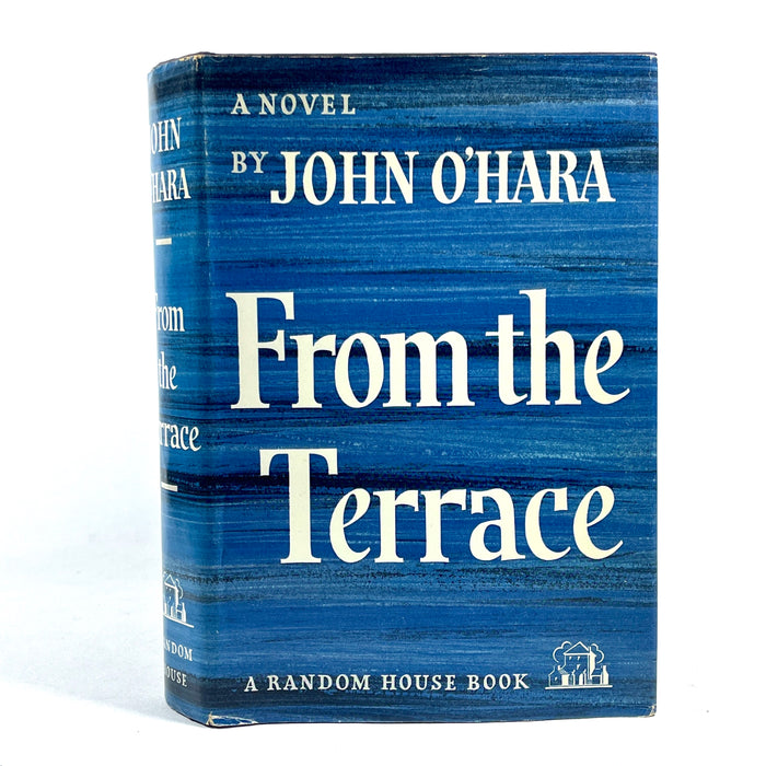 John O'Hara, From the Terrace, Random House, 1st Printing, 1958, Very Good HC w/DJ