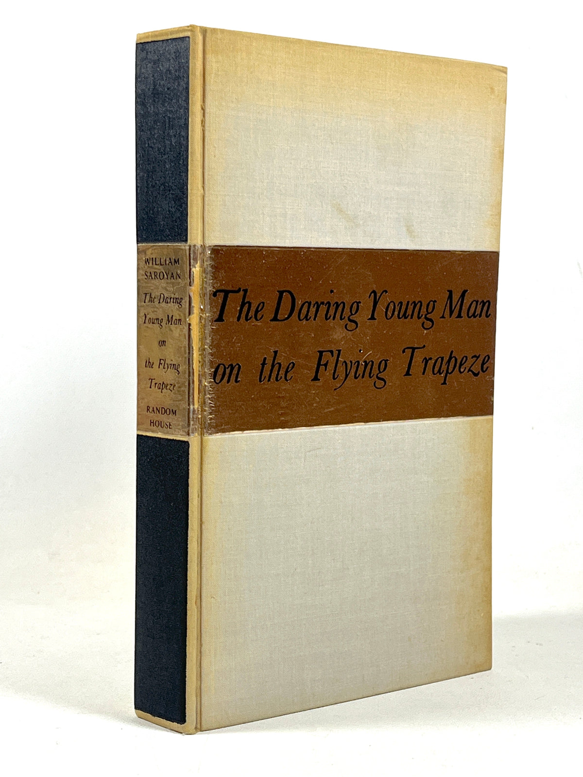 William Saroyan, The Daring Young Man on the Flying Trapeze, SIGNED, 1934, VG HC