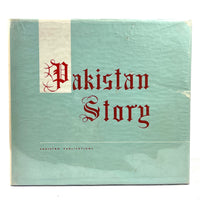 Pakistan Story, Pakistan Publications, 1976, SCARCE, Very Good hardcover w/dust jacket
