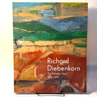 Richard Diebenkorn: The Berkeley Years, 1953-66, 2013, SC, VG.