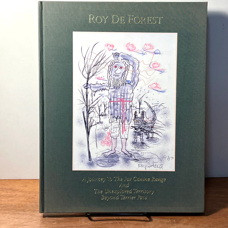 A Journey to the Far Canine Range ..., Roy De Forest, SIGNED w/Artist's Sketch, Near Fine