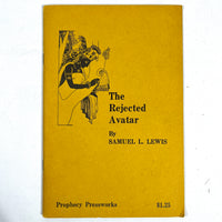 Samuel L. Lewis, The Rejected Avatar, Prophecy Pressworks 1968, Fine staplebound SC