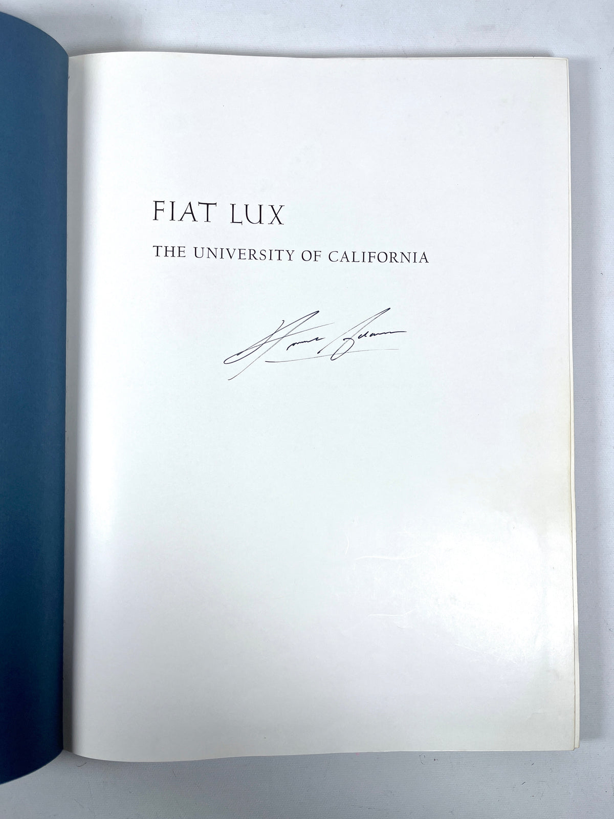 Ansel Adams, Fiat Lux: The University of California, First Ed, SIGNED, 1967, Very Good HC