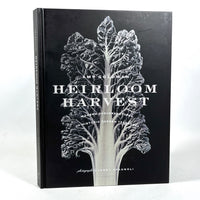 Heirloom Harvest: Modern Daguerreotypes of Historic Garden Treasures, 2015, NF HC