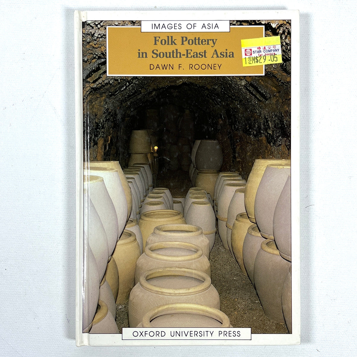 Folk Pottery in South-East Asia, Images of Asia, 1987, Near Fine hardcover