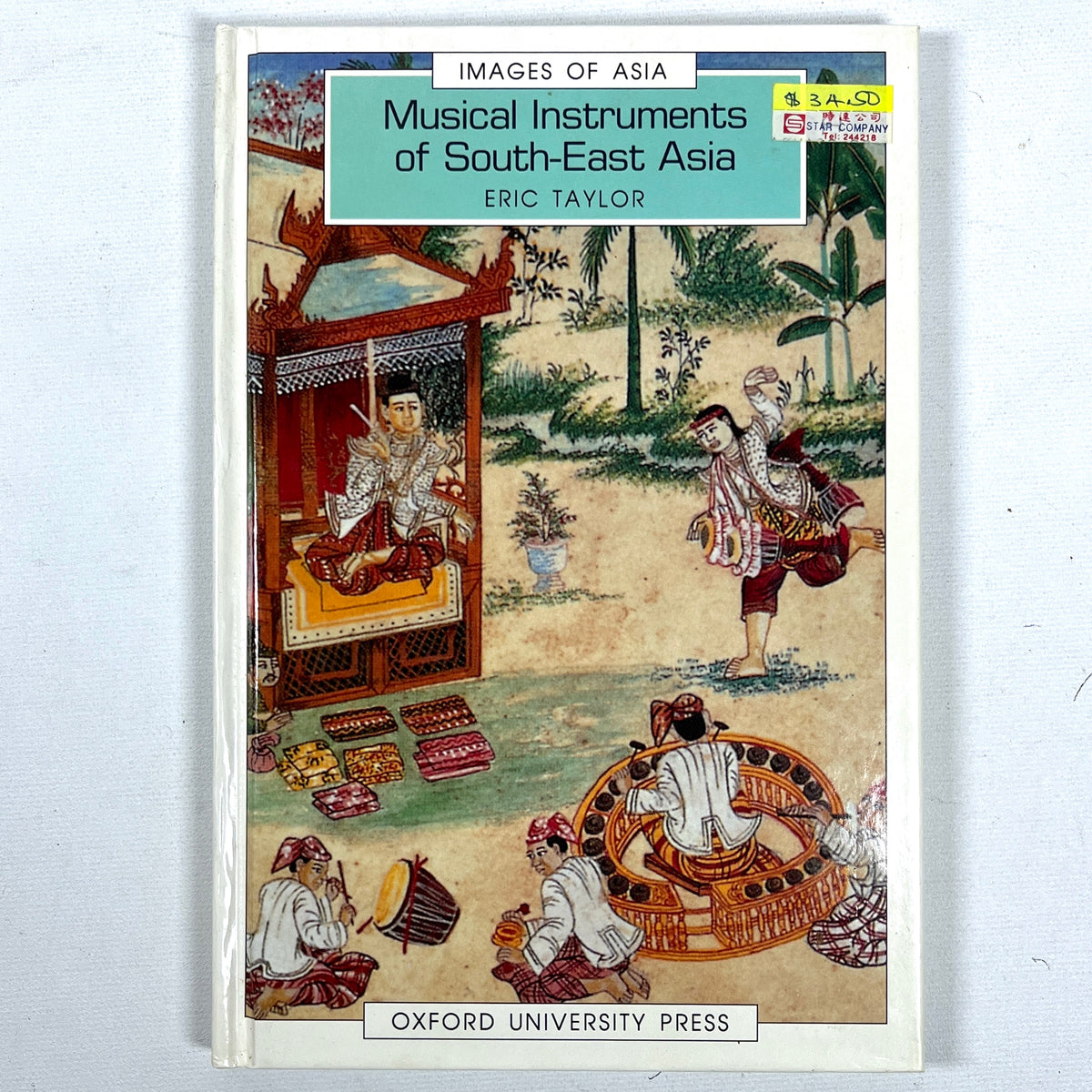Musical Instruments of South-East Asia, Images of Asia, 1991, Near Fine hardcover